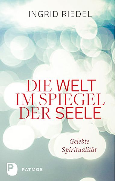 Produktbild: Die Welt im Spiegel der Seele