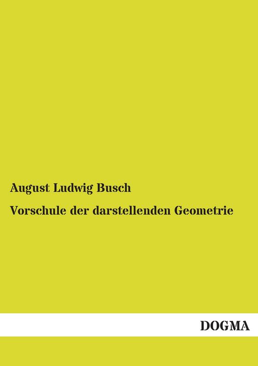 Produktbild: Vorschule der darstellenden Geometrie