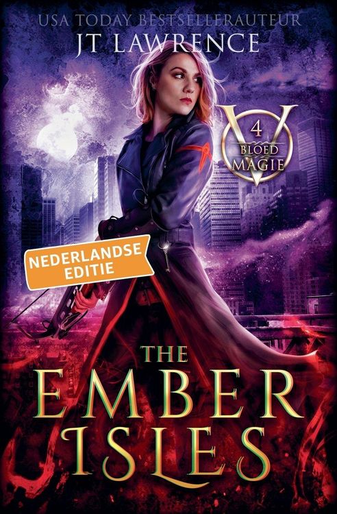 Produktbild: The Ember Isles, Boek 4, een urban fantasy actie-avontuur