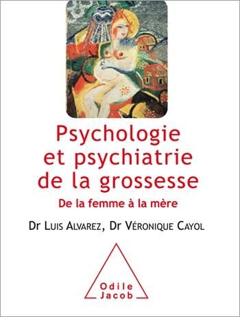 Produktbild: Psychologie et psychiatrie de la grossesse