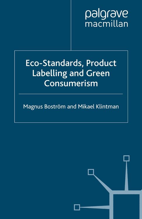 Produktbild: Eco-Standards, Product Labelling and Green Consumerism