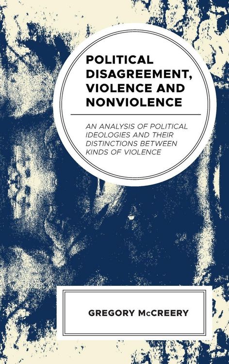 Produktbild: Political Disagreement, Violence and Nonviolence