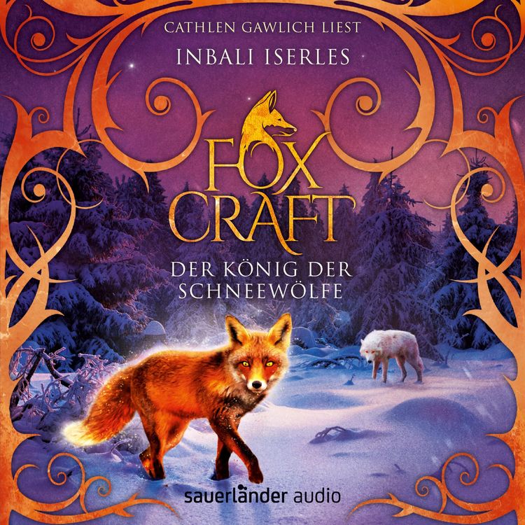 Produktbild: Foxcraft - Der K&ouml;nig der Schneew&ouml;lfe