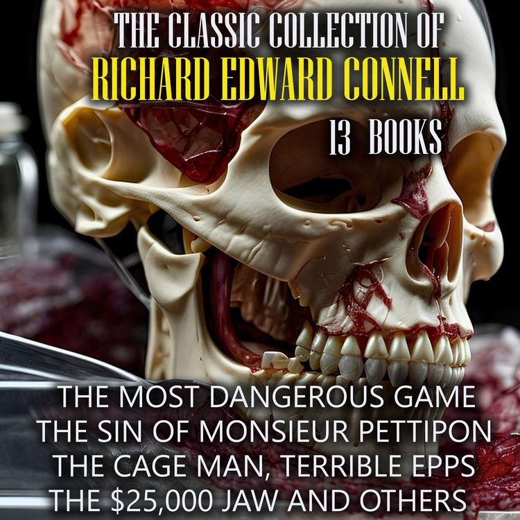 Produktbild: The Classic Collection of Richard Edward Connell ( 13 books )