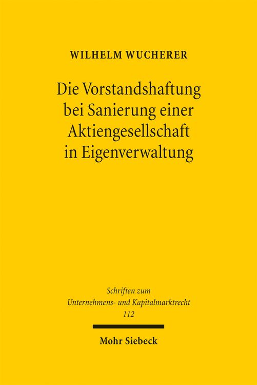 Produktbild: Wucherer, W: Vorstandshaftung bei Sanierung einer Aktiengese