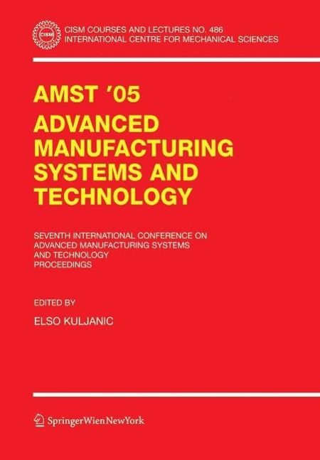Produktbild: AMST'05 Advanced Manufacturing Systems and Technology