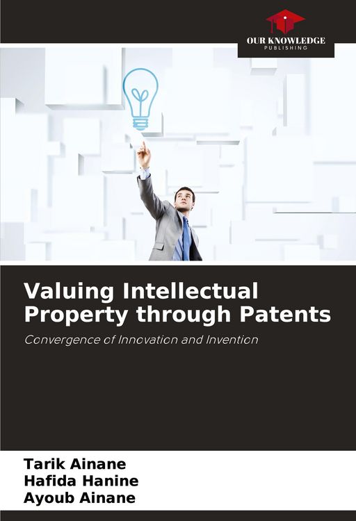 Produktbild: Valuing Intellectual Property through Patents