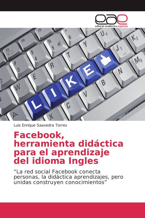 Produktbild: Facebook, herramienta did&aacute;ctica para el aprendizaje del idioma Ingles