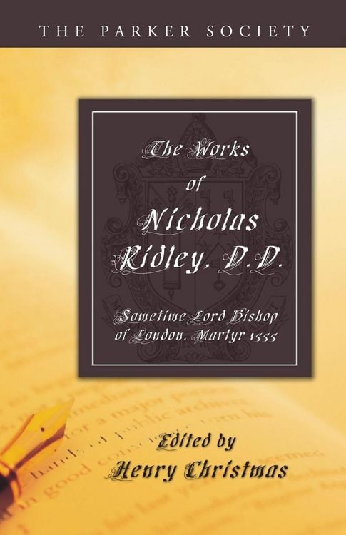 Produktbild: The Works of Nicholas Ridley, D.D.
