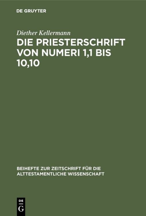 Produktbild: Die Priesterschrift von Numeri 1,1 bis 10,10