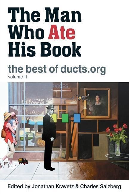 Produktbild: The Man Who Ate His Book, The Best of Ducts.org