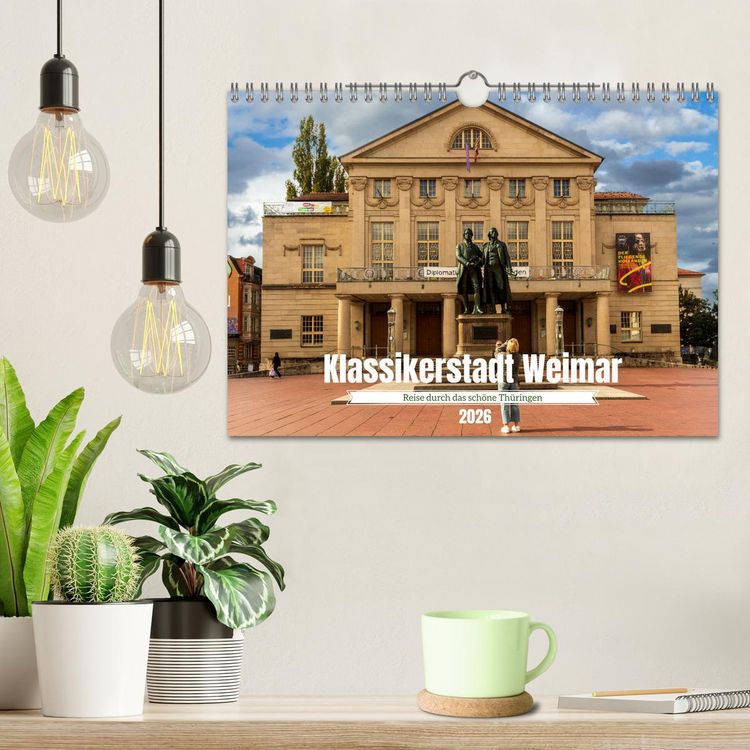 Produktbild: Klassikerstadt Weimar - Reise durch das sch&ouml;ne Th&uuml;ringen (Wandkalender 2026 DIN A4 quer), CALVENDO Monatskalender