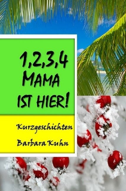 Produktbild: 1,2,3,4 Mama ist hier!