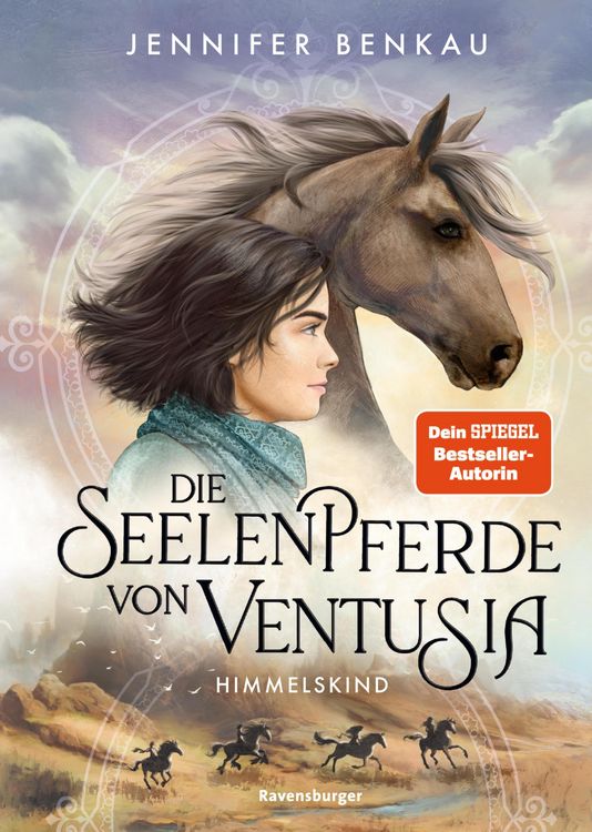 Produktbild: Die Seelenpferde von Ventusia, Band 4: Himmelskind (Abenteuerliche Pferdefantasy ab 10 Jahren von der Dein-SPIEGEL-Bestsellerautorin)