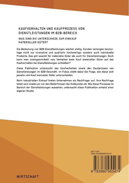Produktbild: Kaufverhalten und Kaufprozess von Dienstleistungen im B2B-Bereich. Was sind die Unterschiede zum Einkauf materieller G&uuml;ter?