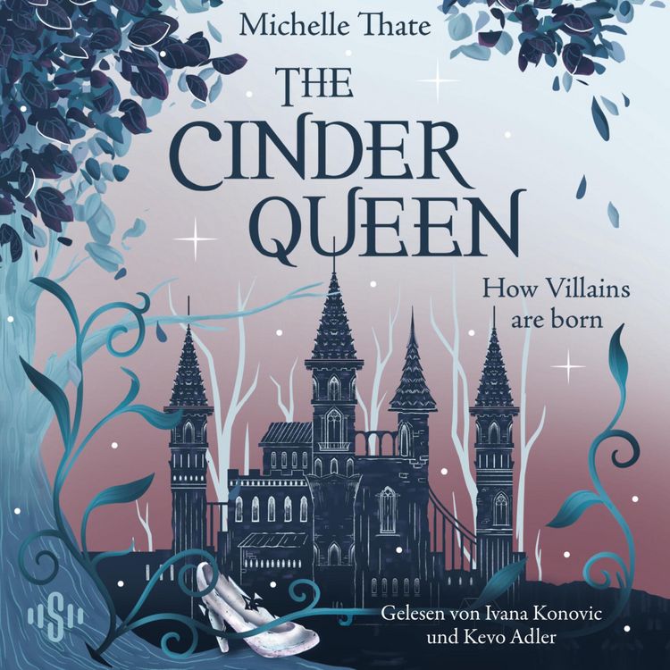Produktbild: The Cinder Queen 1: How Villains are born