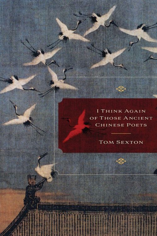 Produktbild: I Think Again of Those Ancient Chinese Poets