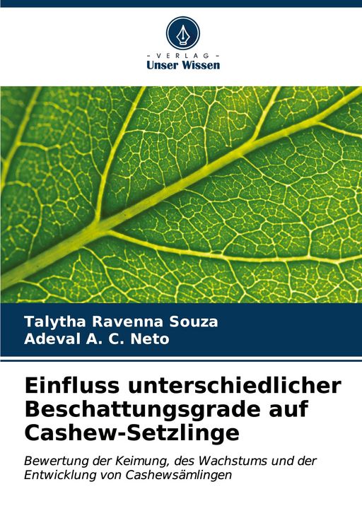 Produktbild: Einfluss unterschiedlicher Beschattungsgrade auf Cashew-Setzlinge