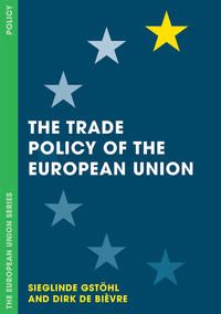 Produktbild: The Trade Policy of the European Union