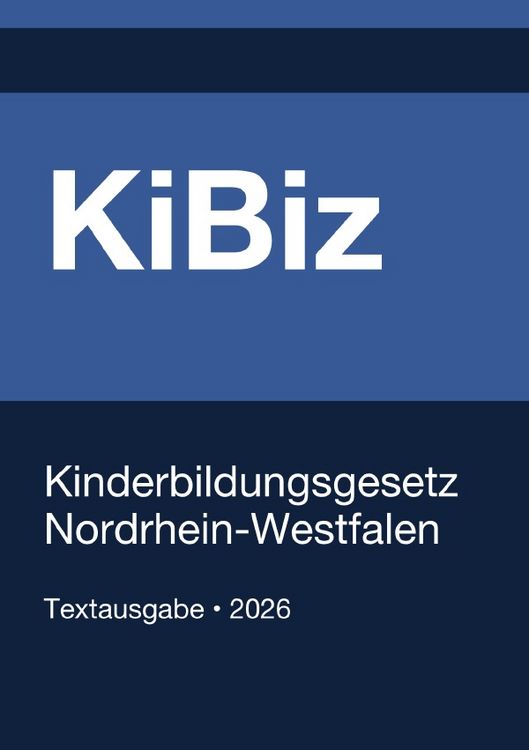Produktbild: KiBiz NRW - Kinderbildungsgesetz Nordrhein-Westfalen 2026