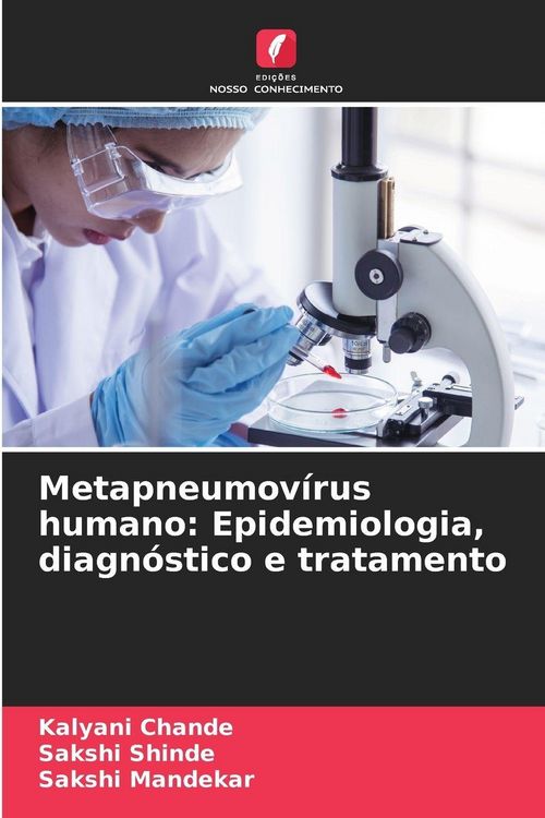 Produktbild: Metapneumov&iacute;rus humano: Epidemiologia, diagn&oacute;stico e tratamento