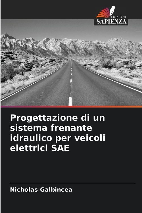 Produktbild: Progettazione di un sistema frenante idraulico per veicoli elettrici SAE