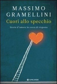 Produktbild: Cuori allo specchio. Storie d'amore in cerca di risposte