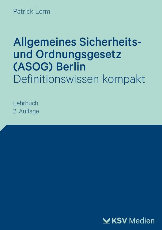 Produktbild: Allgemeines Sicherheits- und Ordnungsgesetz (ASOG) Berlin