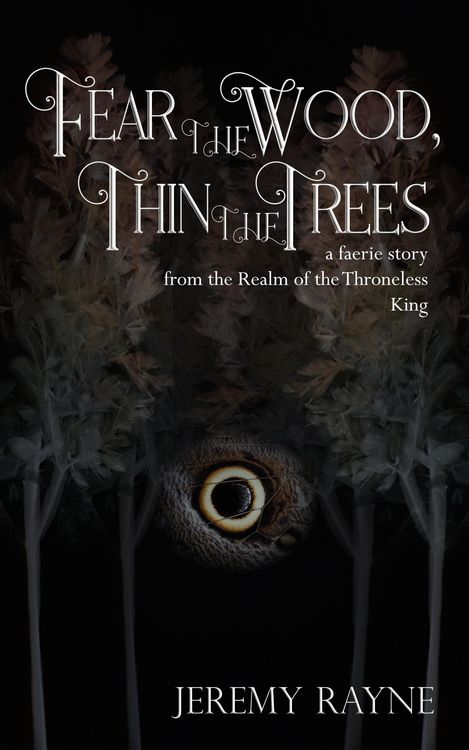 Produktbild: Fear the Wood, Thin the Trees