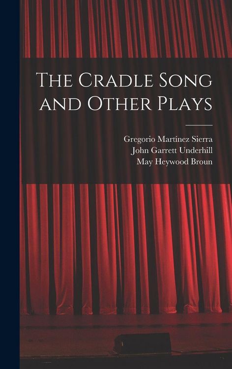 Produktbild: The Cradle Song and Other Plays