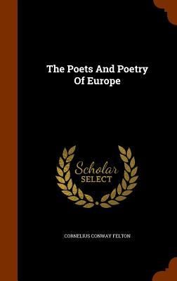 Produktbild: The Poets And Poetry Of Europe