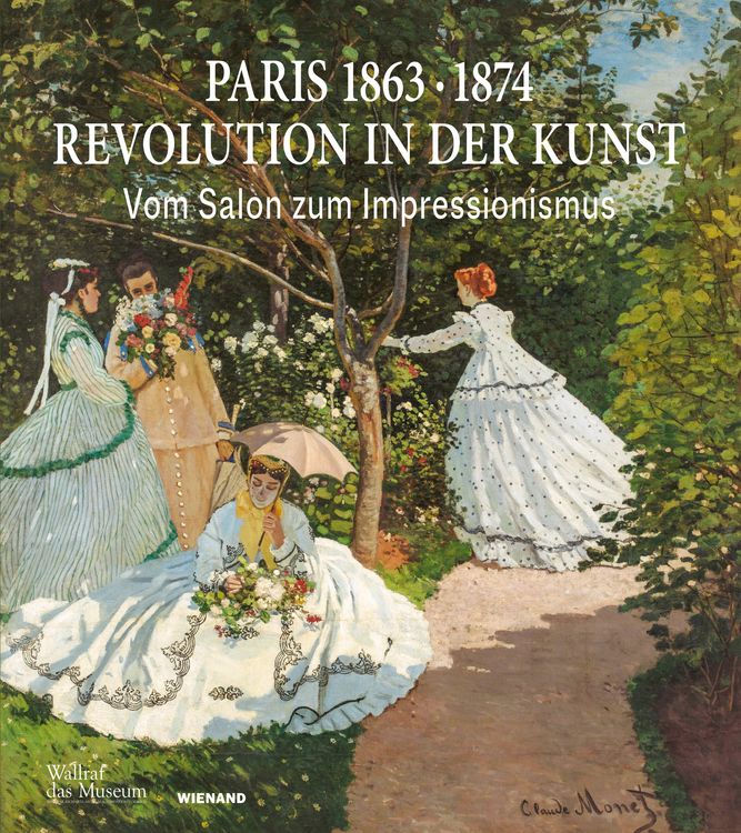 Produktbild: Paris 1863 &middot; 1874: Revolution in der Kunst