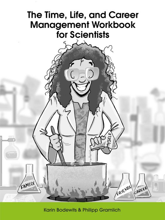 Produktbild: The Time, Life, and Career Management Workbook for Scientists