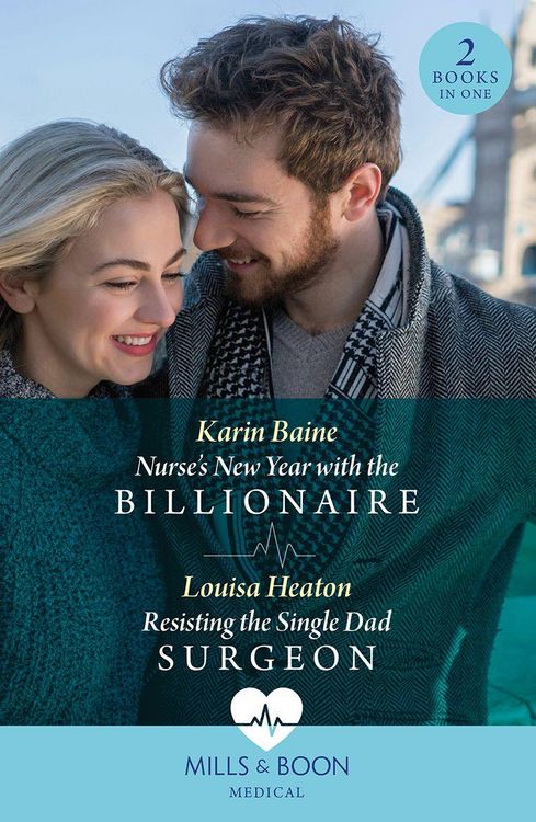 Produktbild: Nurse's New Year With The Billionaire / Resisting The Single Dad Surgeon