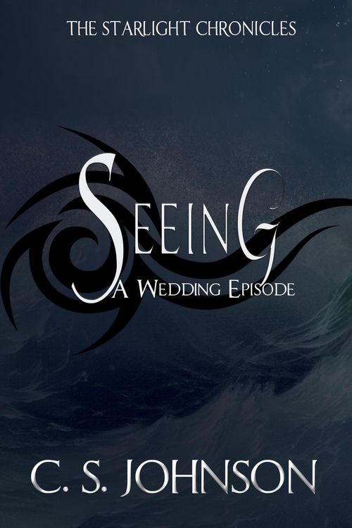 Produktbild: Seeing: A Wedding Episode of the Starlight Chronicles