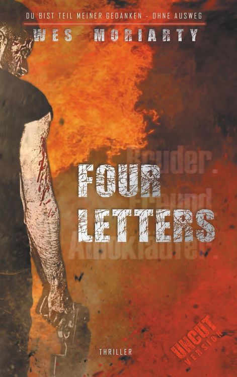 Bild vom Artikel Four Letters vom Autor Wes Moriarty