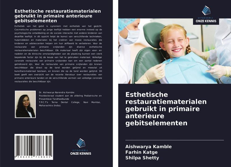 Produktbild: Esthetische restauratiematerialen gebruikt in primaire anterieure gebitselementen