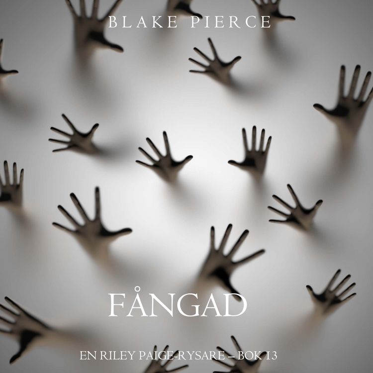 Produktbild: F&aring;ngad (En Riley Paige-Rysare &ndash; Bok 13)