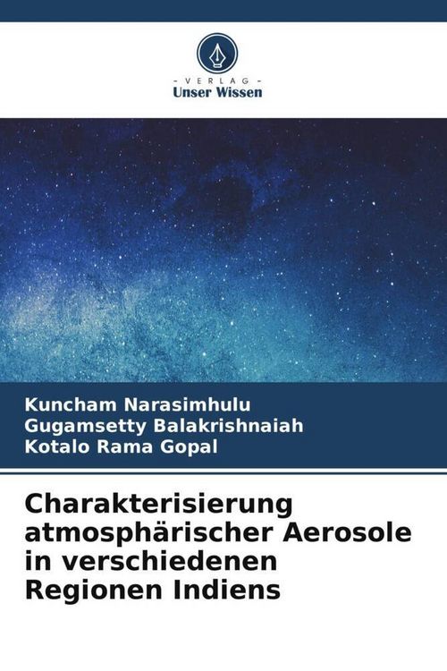 Produktbild: Charakterisierung atmosph&auml;rischer Aerosole in verschiedenen Regionen Indiens