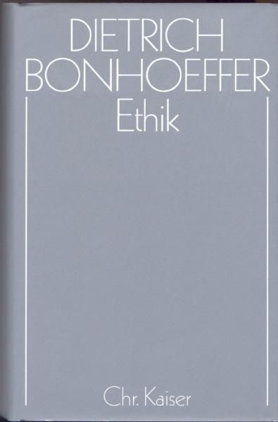 Produktbild: Dietrich Bonhoeffer Werke (DBW) / Ethik