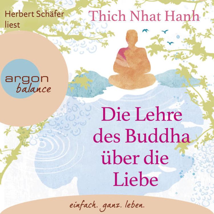 Produktbild: Die Lehre des Buddha &uuml;ber die Liebe