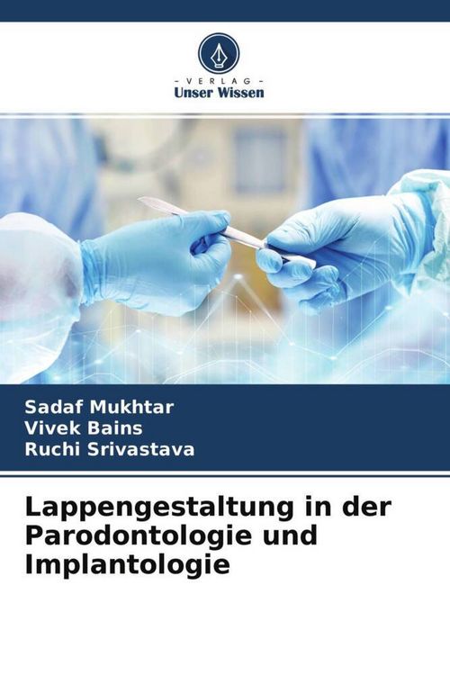 Produktbild: Lappengestaltung in der Parodontologie und Implantologie