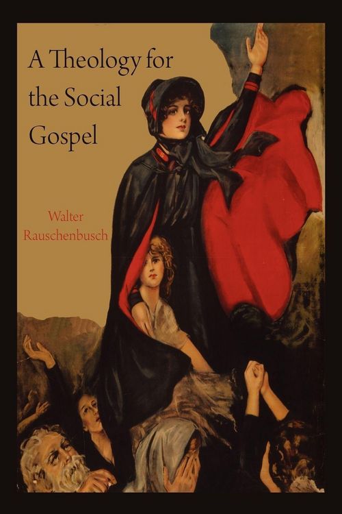 Produktbild: A Theology for the Social Gospel