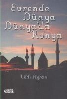 Produktbild: Evrende D&uuml;nya D&uuml;nyada Konya