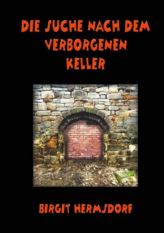 Produktbild: Die Suche nach dem verborgenen Keller