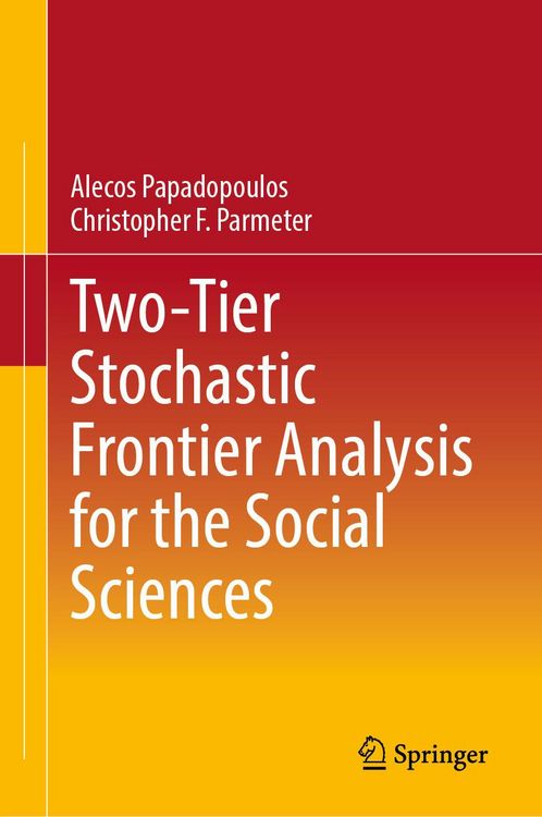 Produktbild: Two-Tier Stochastic Frontier Analysis for the Social Sciences