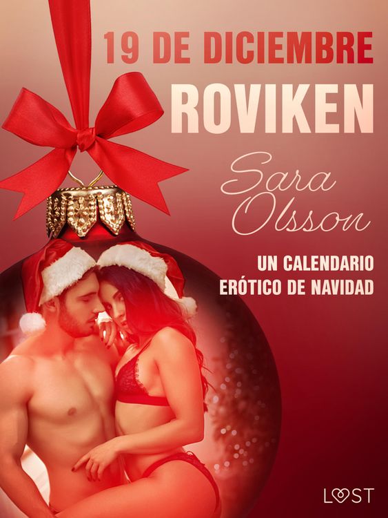 Produktbild: 19 de diciembre: Roviken - un calendario er&oacute;tico de Navidad