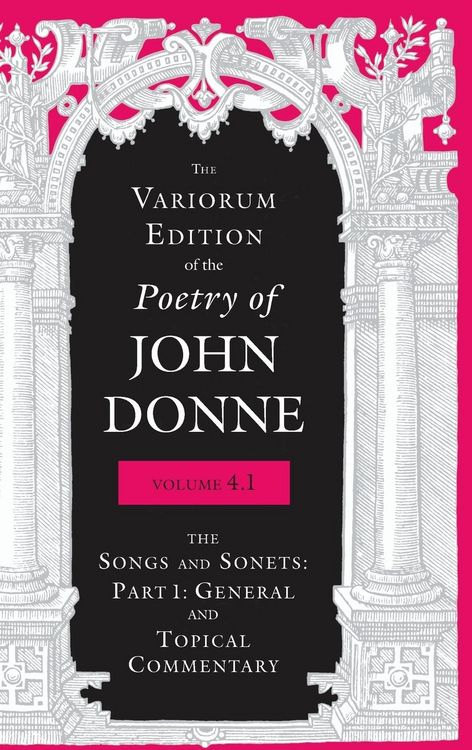 Produktbild: Variorum Edition of the Poetry of John Donne, Volume 4.1
