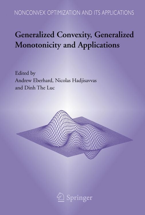 Produktbild: Generalized Convexity, Generalized Monotonicity and Applications