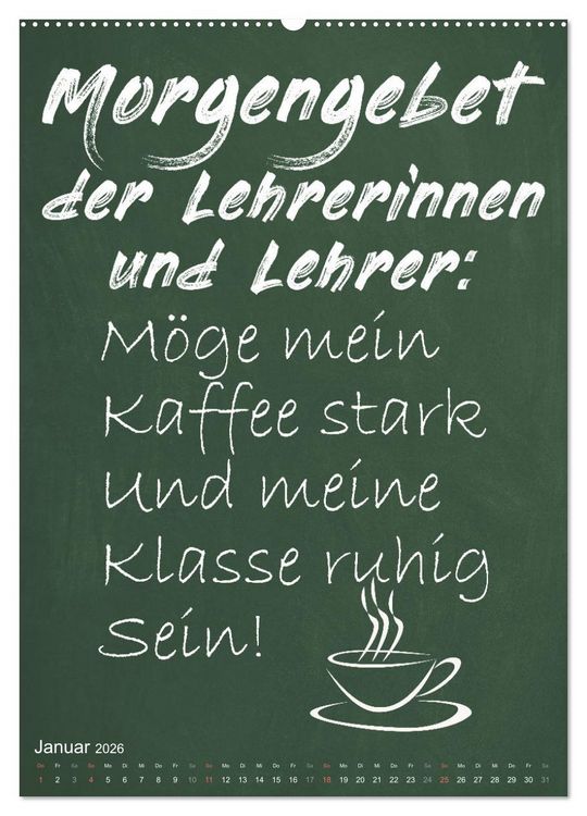 Produktbild: Coole Lehrerspr&uuml;che (Wandkalender 2026 DIN A2 hoch), CALVENDO Monatskalender